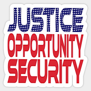 #OurPatriotism: Justice, Opportunity, Security by André Robinson Sticker